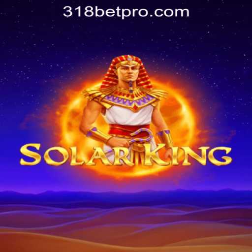 Exploring the Thrills of SolarKing: A Stunning Journey into the Universe of 318bet Rodadas Grátis Brasil