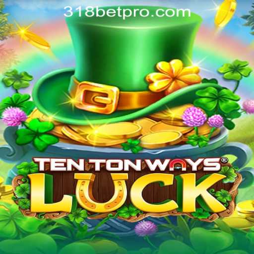 Exploring the World of TenTonWaysLuck: A New Dimension in Online Gaming